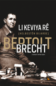 LI KEVIYA RÊ (HELBESTÊN BIJARDE) LI KEVIYA RÊ (HELBESTÊN BIJARDE)