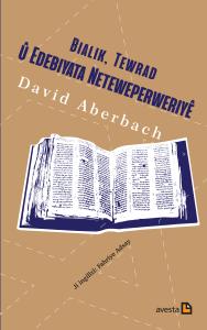 BIALIK TEWRAD Û EDEBIYATA NETEWEPERWERIYÊ BIALIK TEWRAD Û EDEBIYATA NETEWEPERWERIYÊ