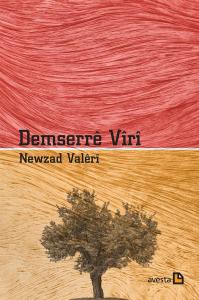 DEMSERRÊ VÎRÎ DEMSERRÊ VÎRÎ