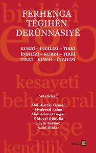 FERHENGA TÊGIHÊN DERÛNNASIYÊ