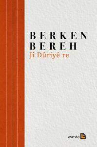 JI DÛRIYÊ RE JI DÛRIYÊ RE
