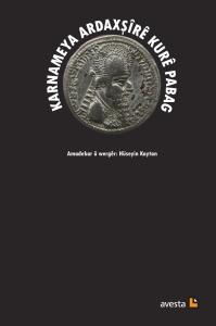 KARNAMEYA ARDAXŞÎRÊ KURÊ PABAG