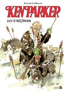 KEN PARKER - LILY Û NÊÇÎRVAN KEN PARKER - LILY Û NÊÇÎRVAN