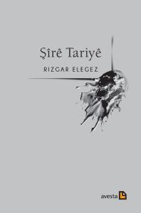 ŞÎRÊ TARIYÊ ŞÎRÊ TARIYÊ