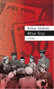 RÊYA TEZE (1930) RÊYA TEZE (1930)