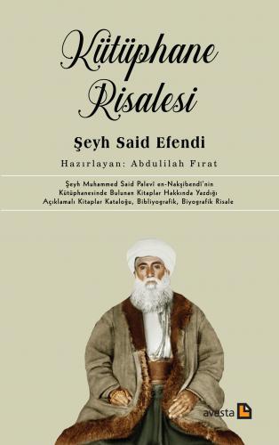 KÜTÜPHANE RİSALESİ ŞEYH SAİD EFENDİ